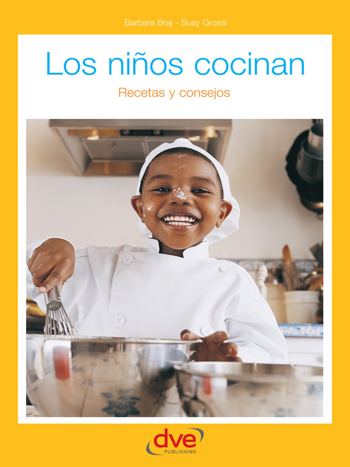 Title details for Los niños cocinan by Bárbara Braj - Available